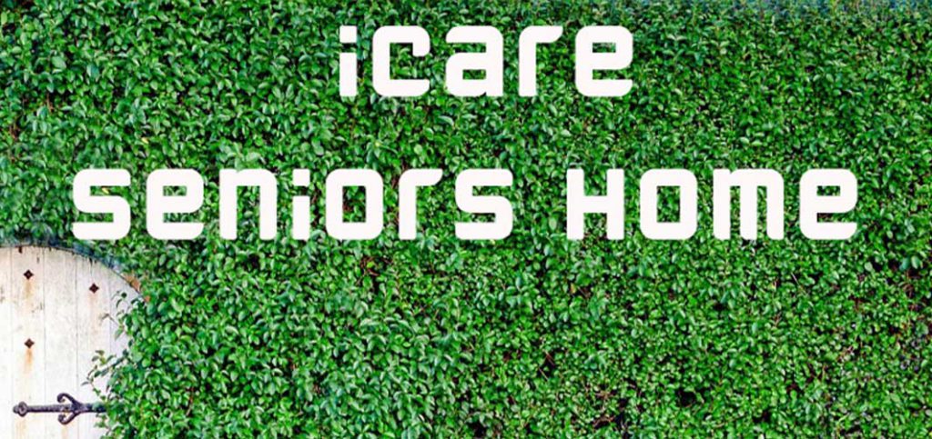 iCare Seniors Home ศูนย์ดูแลผู้สูงอายุ บ้านพักคนชรา ศูนย์ดูแลผู้ป่วย พระราม9 รามคำแหง