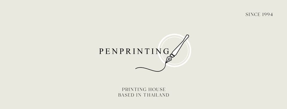 Pen Printing บริการโรงพิมพ์ ขอนแก่น นำเสนอทุกบริการด้วยวิธีการทันสมัย รับรองผลงานทุกชิ้นได