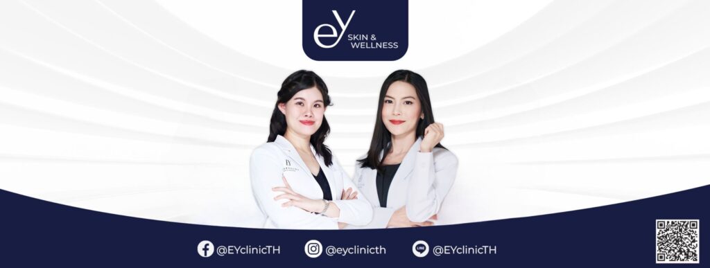 EY Clinic คอร์สฉีดผิวขาวกระจ่างใส เสริมความรู้สึกสดชื่นให้ผิวกระชับเต่งตึงหลังทำ